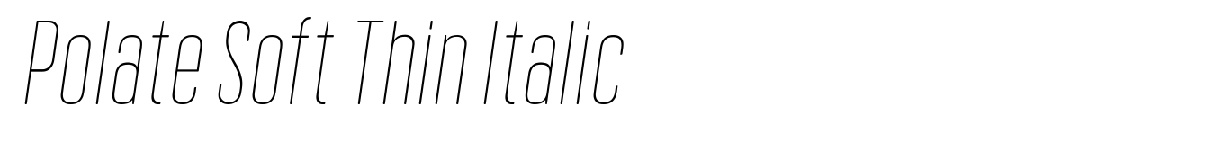 Polate Soft Thin Italic
